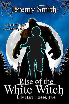 Book cover for Rise of the White Witch