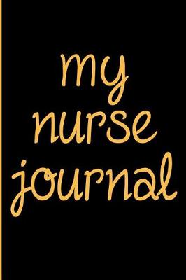 Book cover for My Nurse Journal