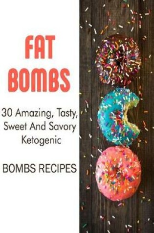 Cover of Fat Bombs