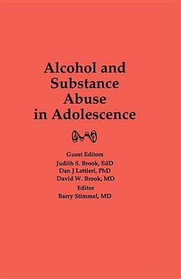 Book cover for Alcohol and Substance Abuse in Adolescence