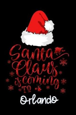 Cover of santa claus is coming to Orlando
