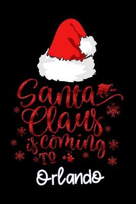 Book cover for santa claus is coming to Orlando