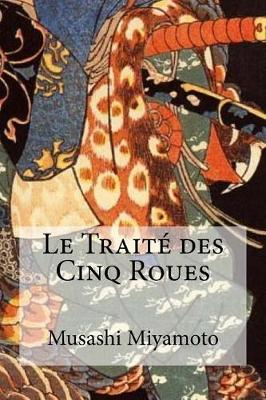 Book cover for Le Traite Des Cinq Roues