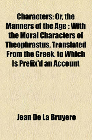 Cover of Characters; Or, the Manners of the Age