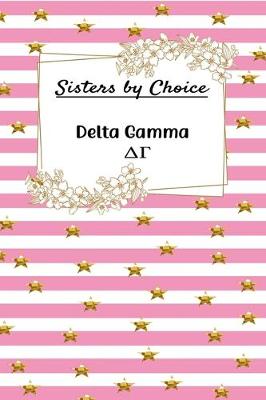 Book cover for Sisters by Choice Delta Gamma