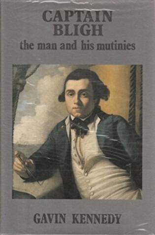 Cover of Captain Bligh and His Mutinies