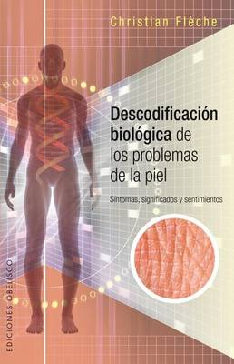 Book cover for Descodificacion Biologica de Los Problemas de Piel