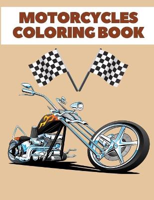 Book cover for Motorcycles Coloring Book