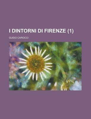 Book cover for I Dintorni Di Firenze (1)