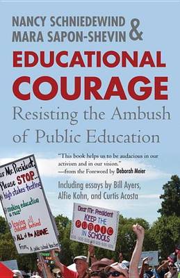 Book cover for Educational Courage: Resisting the Ambush of Public Education