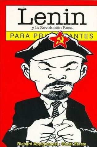 Cover of Lenin y La Revolucion Rusa Para Principiantes