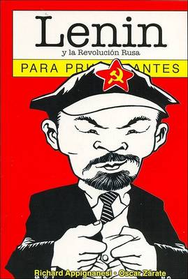 Book cover for Lenin y La Revolucion Rusa Para Principiantes