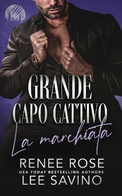 Book cover for Grande capo cattivo - La marchiata