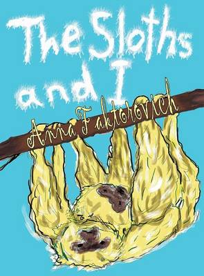 Book cover for The Sloths and I