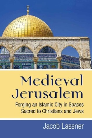 Cover of Medieval Jerusalem