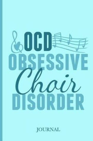 Cover of Obsessive Choir Director Journal