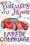 Book cover for &#9996; Voitures du Japon &#9998; Voitures Livres de Coloriage pour adulte &#9998; Livre de Coloriage pour adulte &#9997; Livre de Coloriage adulte