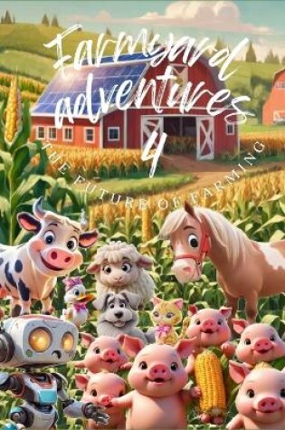 Cover of Farmyard Adventures 4.