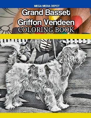 Book cover for Grand Basset Griffon Vendeen Coloring Book