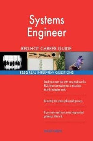Cover of Systems Engineer RED-HOT Career Guide; 1252 REAL Interview Questions