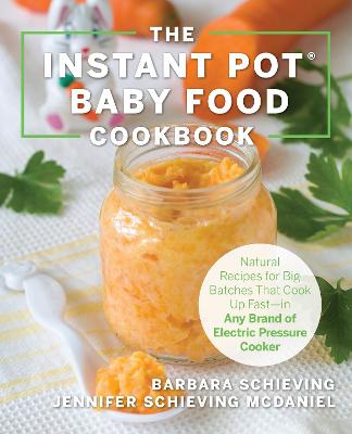 Book cover for The Instant Pot Baby Food Cookbook