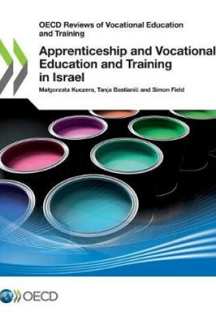 Cover of Apprenticeship and vocational education and training in Israel