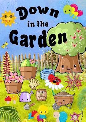 Book cover for Down In The Garden