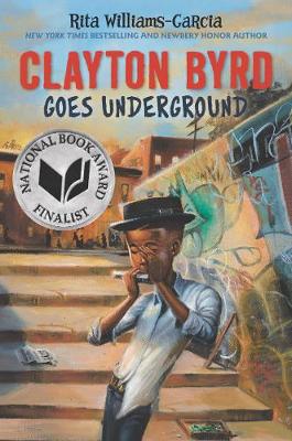 Book cover for Clayton Byrd Goes Underground