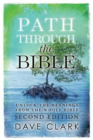 Cover of A Path Through The Bible