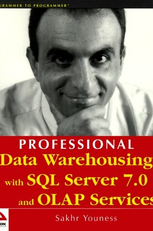 Cover of Professional Data Warehousing with SQL Server 7.0 and OLAP Services