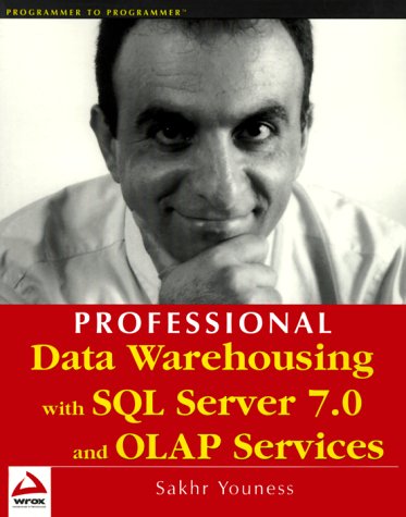 Cover of Professional Data Warehousing with SQL Server 7.0 and OLAP Services