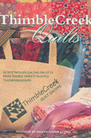 Cover of Quilts of Thimble Creek