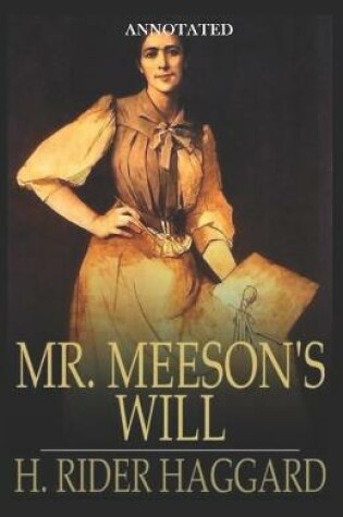 Cover of Mr Meeson's Will Annotated