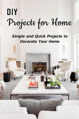 Book cover for DIY Projects for Home