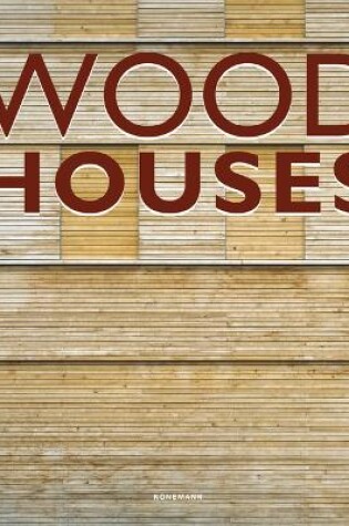 Cover of Wood Houses