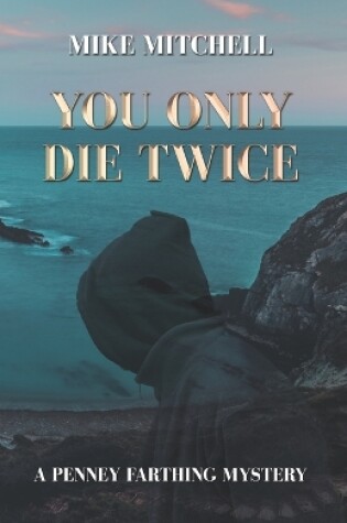 Cover of You Only Die Twice