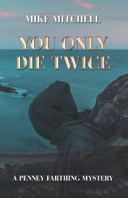 Book cover for You Only Die Twice