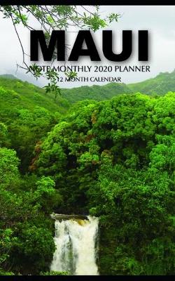 Book cover for Maui Note Monthly 2020 Planner 12 Month Calendar