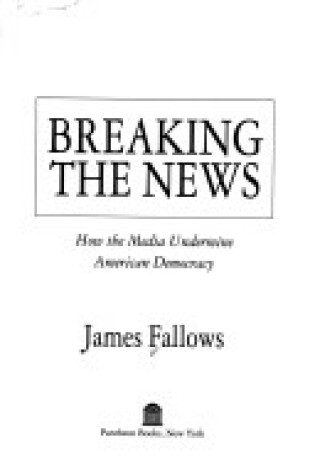 Cover of Breaking the News