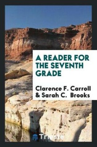 Cover of A Reader for the Seventh Grade