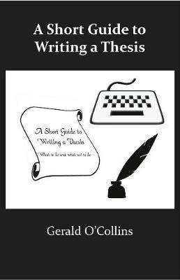 Book cover for A Short Guide to Writing a Thesis