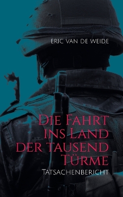 Cover of Die Fahrt ins Land der tausend Türme