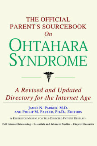 Cover of The Official Parent's Sourcebook on Ohtahara Syndrome