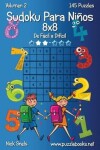 Book cover for Sudoku Para Niños 8x8 - De Fácil a Difícil - Volumen 2 - 145 Puzzles