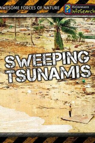 Cover of Awesome Forces of Nature Sweeping Tsunamis