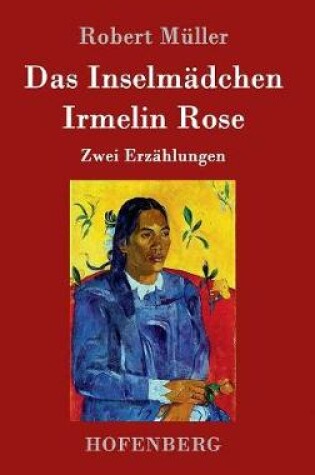 Cover of Das Inselmädchen / Irmelin Rose