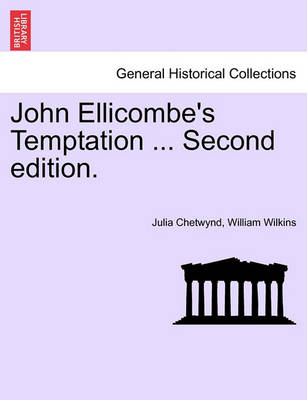 Book cover for John Ellicombe's Temptation ... Second Edition.