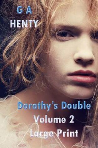 Cover of Dorothy's Double Volume 2 Large Print