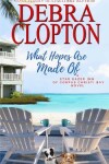 Book cover for What Hopes are Made of