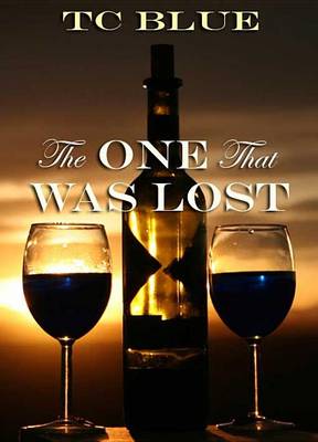 Book cover for The One That Was Lost
